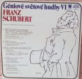 Franz Schubert-Géniové Světové Hudby VI