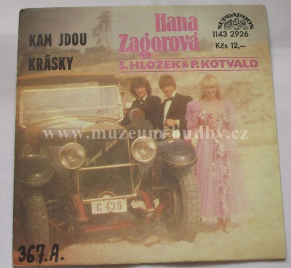 Hana Zagorová, S. Hložek & P. Kotvald