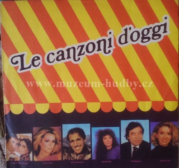 Al Bano e Romina Power / Loretta Goggi / Marcella Bella / ...
