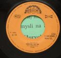 Eva Hurychová-Už Nám Svítá (Be My Baby) / Nemysli Na Mě
