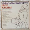 Franz Schubert-Géniové Světové Hudby VI