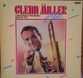 Glenn Miller And His Orchestra ‎– Glenn Miller Live