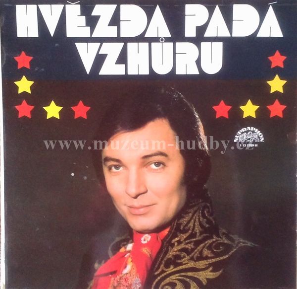 Karel Gott / Josef Somr / Jiří Sovák / ...