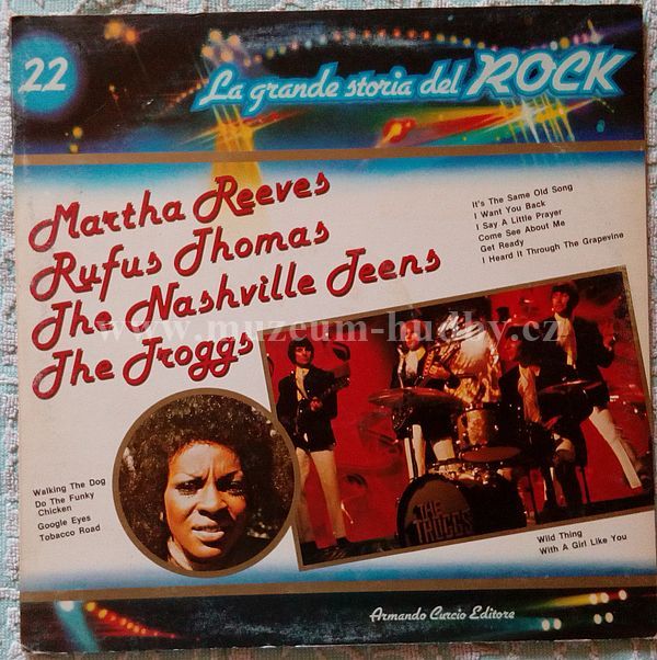 Martha Reeves / Rufus Thomas / The Nashville Teens / The Troggs
