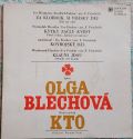 Olga Blechová a KTO ‎-Za Klobouk Si Vrásky Dej