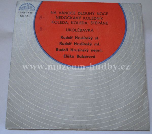 Rudolf Hrušínský st., Rudolf Hrušínský ml., Rudolf Hrušínský nejml., Eliška Balzerová