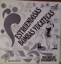 Ruben Duarte-61 Estruendosas / Bombas Yucatecas