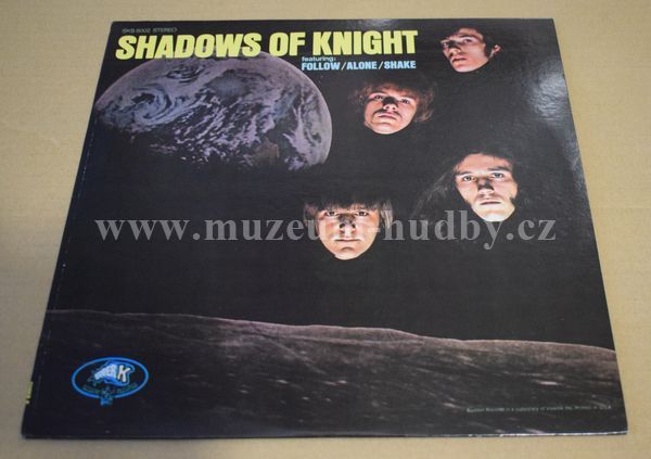 Shadows Of Knight ‎