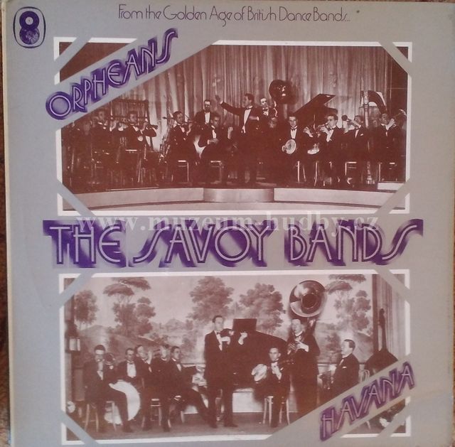 Savoy Orpheans / Savoy Havana Band