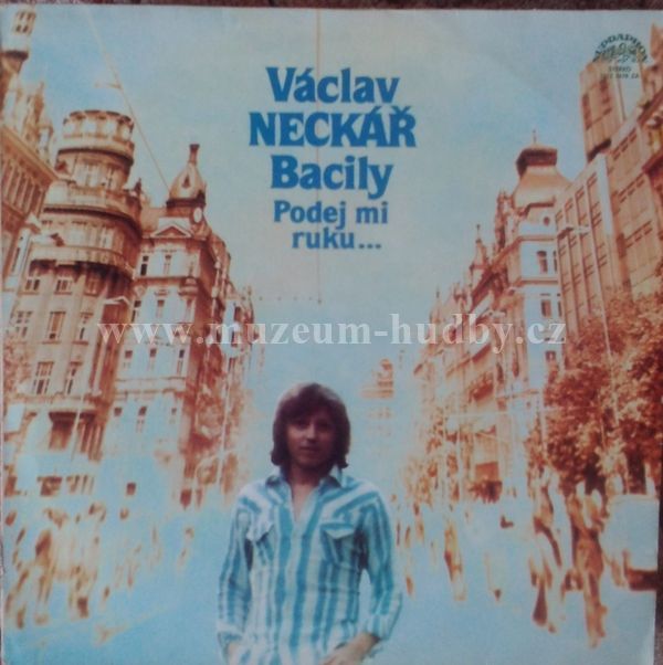 Václav Neckář, Bacily