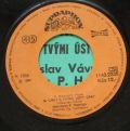 Vítězslav Vávra, Maximum P. Hanniga-Dívka Gloria / Já Chci S Tvými Ústy Spát