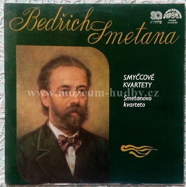 Bedřich Smetana, Smetanovo Kvarteto