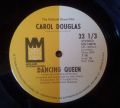 Carol Douglas-Dancing Queen / In The Morning