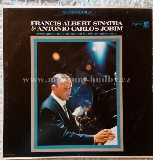 Francis Albert Sinatra & Antonio Carlos Jobim