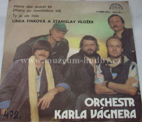 Linda Finková A Stanislav Hložek / Orchestr Karla Vágnera