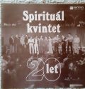 Spirituál Kvintet-Dvacet Let