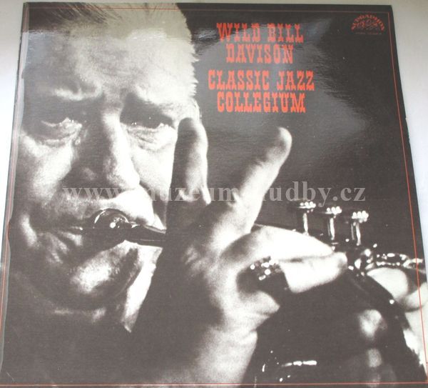 Wild Bill Davison & Classic Jazz Collegium