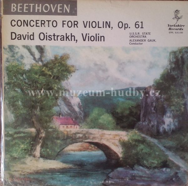 Beethoven / David Oistrakh / U.S.S.R. State Orchestra / Alexander Gauk