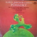 Karel Jaromír Erben, Karel Höger-Pohádky (Tři Zlaté Vlasy Děda Vševěda / O Třech Přadlenách / Otesánek)