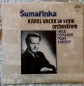 Karel Vacek Se Svým Orchestrem