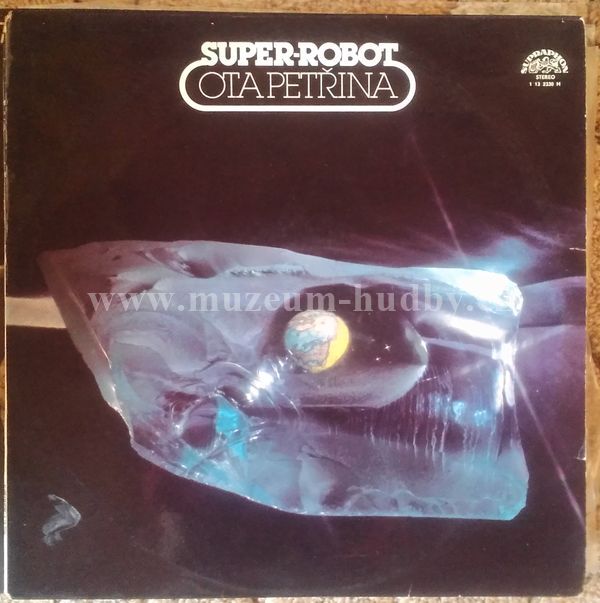 Ota Petřina, Super-robot