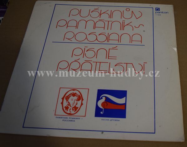 Puškinův památník s Rossiana, Písně přátelství