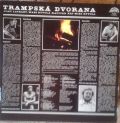 Tony Linhart / Wabi Ryvola / Kapitán Kid / Miki Ryvola-Trampská Dvorana