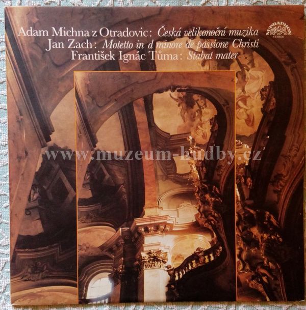 Adam Michna z Otradovic / Jan Zach, František Ignác Tůma