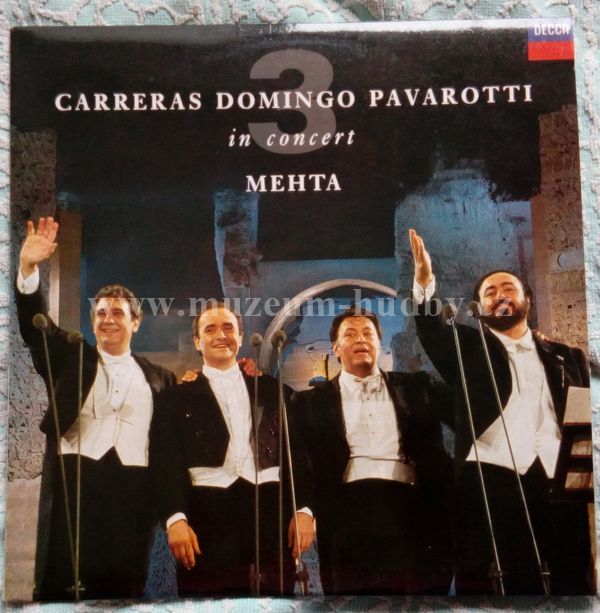 Carreras, Domingo, Pavarotti, Mehta
