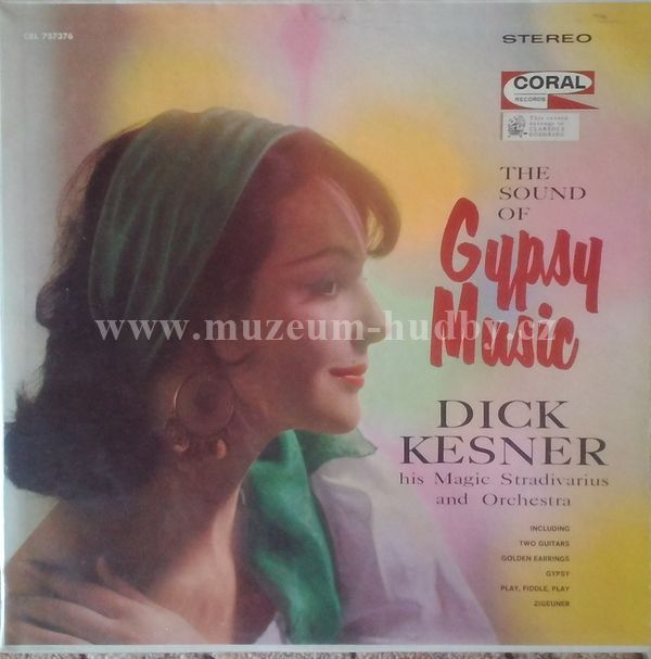 Dick Kesner, His Magic Stradivarius And Orchestra
