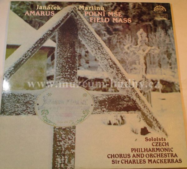 Janáček / Martinů , Soloists Czech Philharmonic Chorus And Orchestra, Sir Charles Mackerras