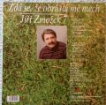 Jiří Zmožek-Zdá Se, Že Obrůstá Mě Mech