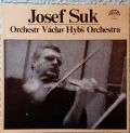 Josef Suk , Orchestr Václav Hybš Orchestra-Josef Suk • Václav Hybš Orchestra