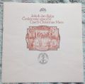 Jakub Jan Ryba - Czech Philharmonic Chorus And Czech Philharmonic Orchestra, Lubomír Mátl-Česká Mše Vánoční = Czech Christmas Mass