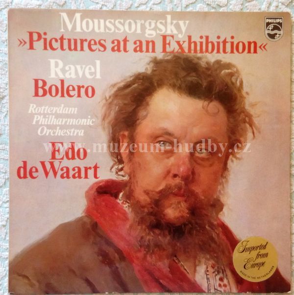 Moussorgsky, Ravel - Rotterdam Philharmonic Orchestra, Edo de Waart