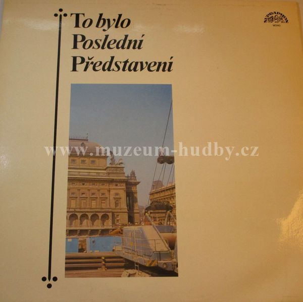 To bylo Poslední Představení