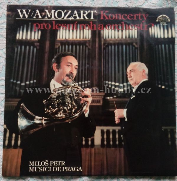 Mozart / Miloš Petr, Musici De Praga, Libor Hlaváček
