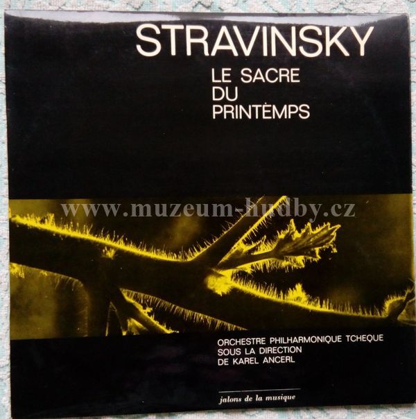Stravinsky, Orchestr Philharmonique Tcheque Sous La Direction De Karel Ancerl