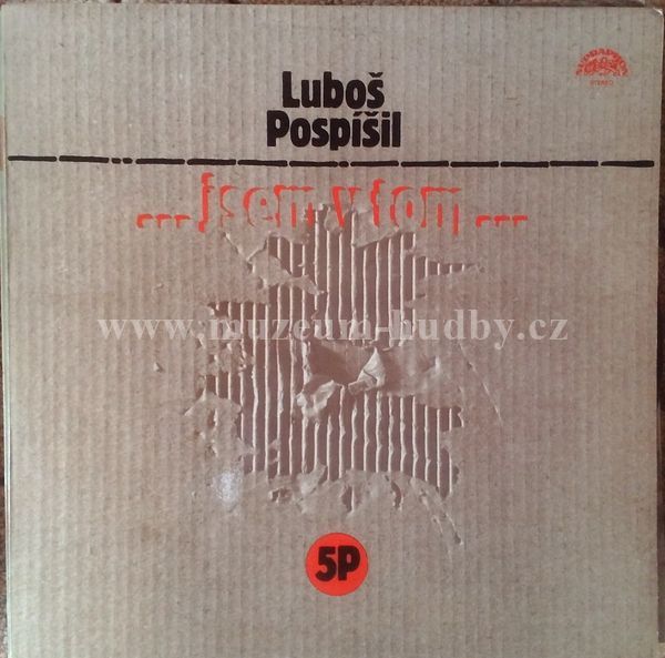 Luboš Pospíšil, 5P