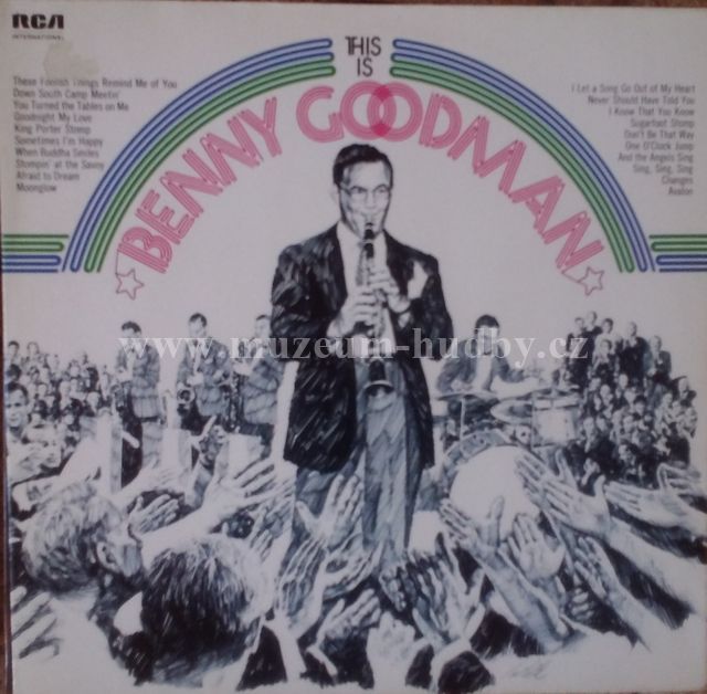 Benny Goodman And His Orchestra