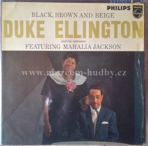 Duke Ellington And His Orchestra Featuring Mahalia Jackson