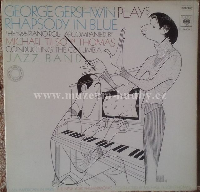 George Gershwin Accompanied By Michael Tilson Thomas