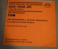 Grossmann A Z. Buriánová-Ano, Pane Jiří / Tom