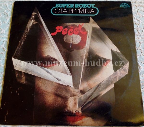 Ota Petřina, Super Robot