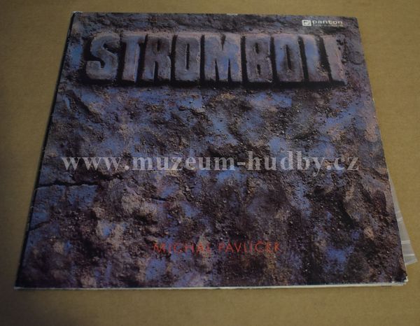 Stromboli, Michal Pavlíček