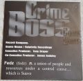 Crime Boss-Conflicts & Confusion