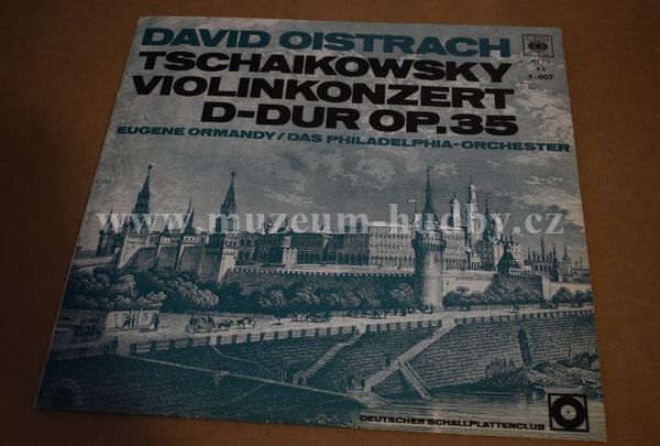 David Oistrach, Tschaikowsky, Eugene Ormandy, Das Philadelphia-Orchester