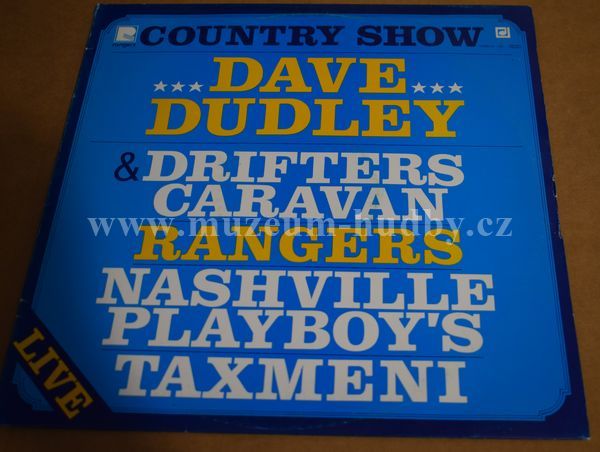Dave Dudley & Drifters Caravan, Rangers, Nashville Playboy's, Taxmeni ‎
