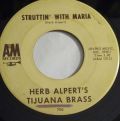 Herb Alpert's Tijuana Brass-Marching Thru Madrid / Struttin' With Maria