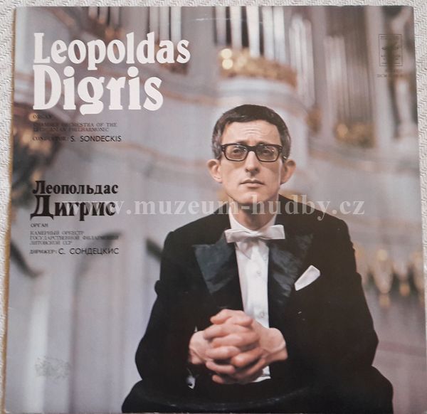 Leopoldas Digris, Chamber Orchestra Of The Lithuanian Philharmonic , Conductor S. Sondeckis